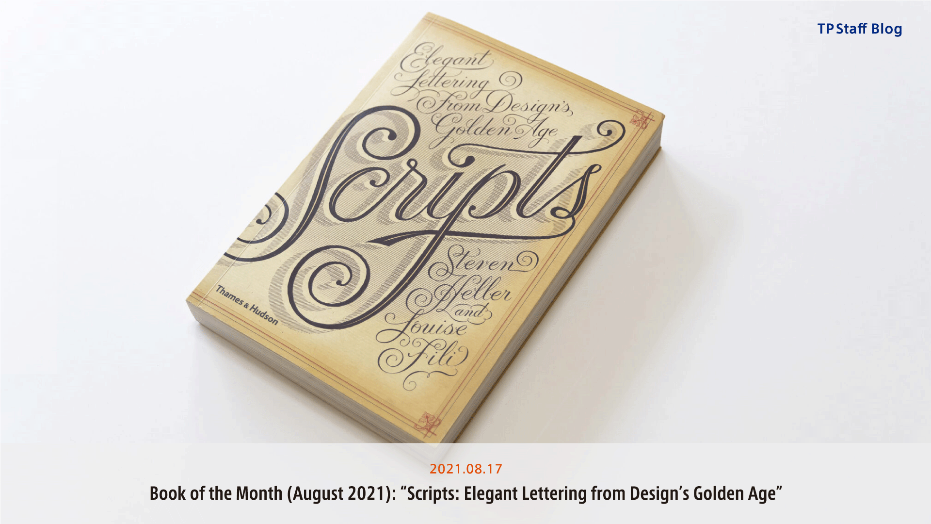 Thames & Hudson USA - Book - Scripts: Elegant Lettering from